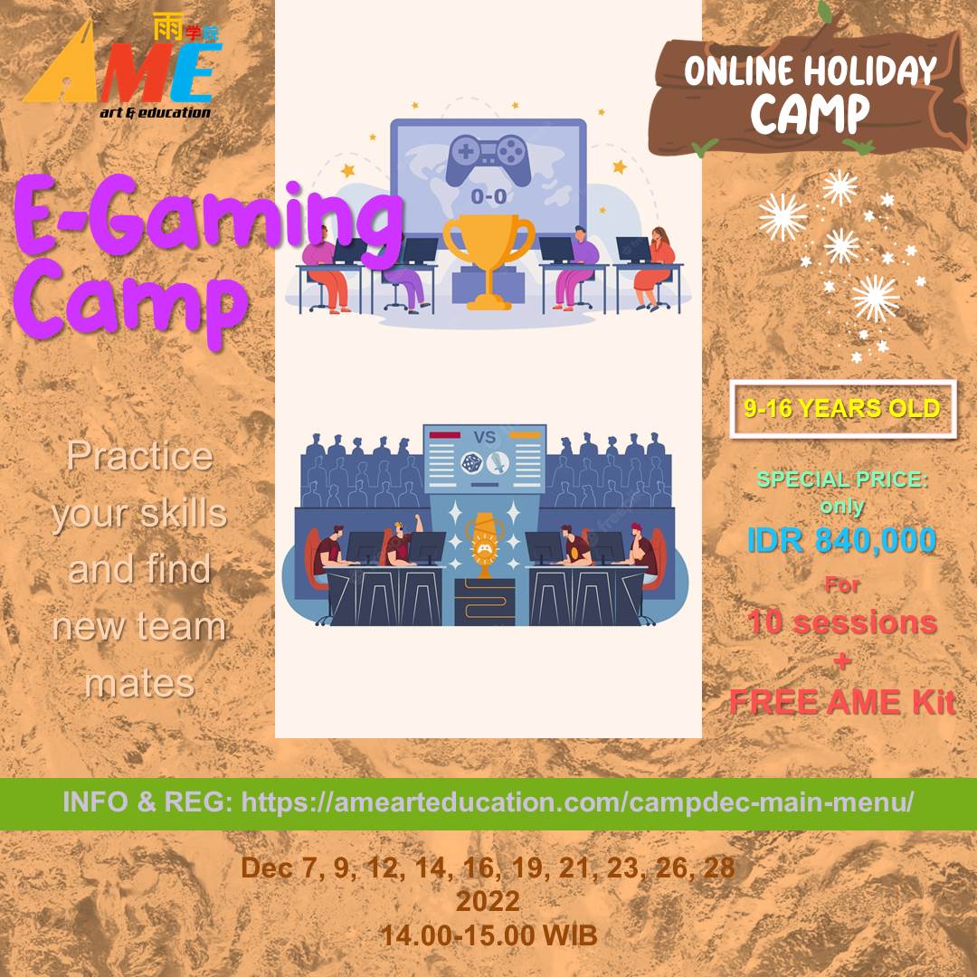 AME EGaming Camp Dec 2022 AME Art & Education